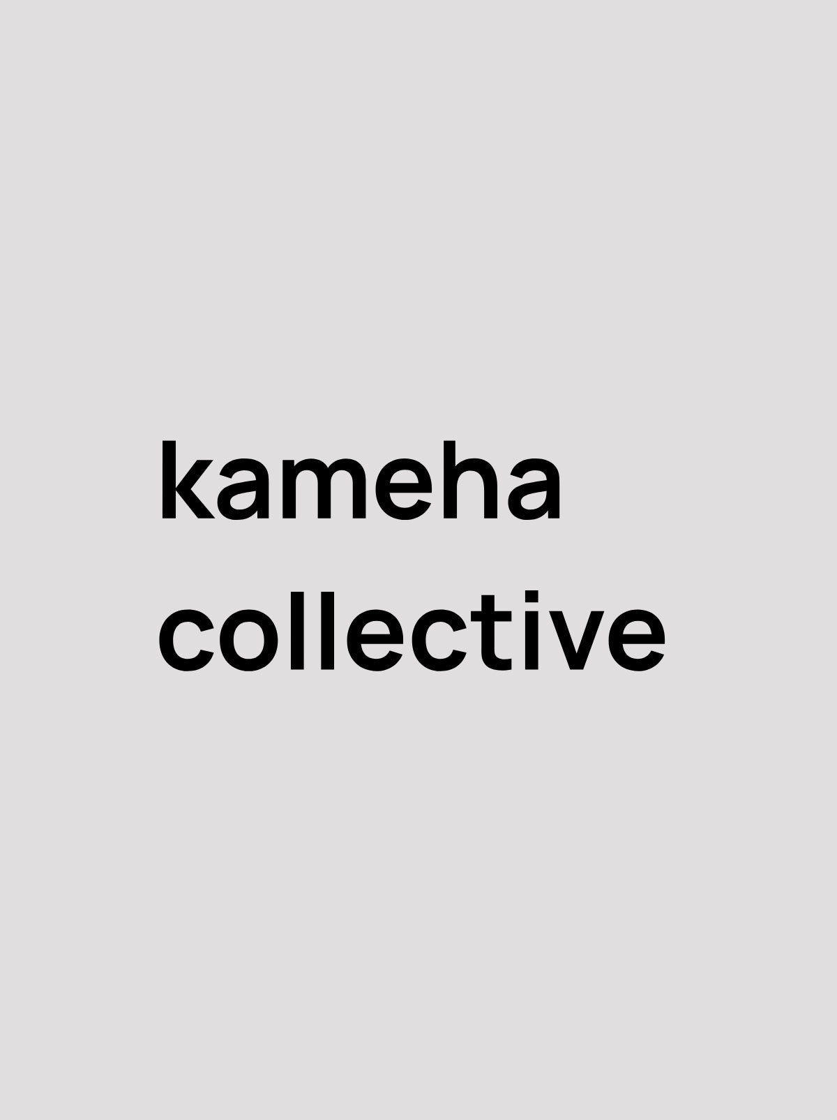 Kameha Collective